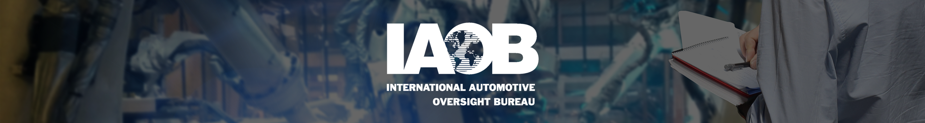 iaob-iatf-auditor-case-study-banner iaob-iatf-auditor-case-study-banner